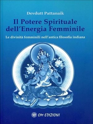 cover image of Il Potere Spirituale dell'Energia Femminile